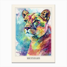 Mountain Lion Colourful Watercolour 2 Poster Canvas Print