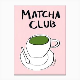 Pink Matcha Club Print Canvas Print