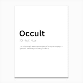 Occult Definition Meaning Canvas Print