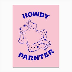 Howdy Frog Canvas Print