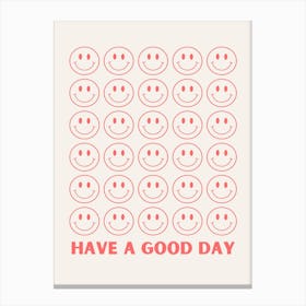 Retro Have A Good Day Canvas Print