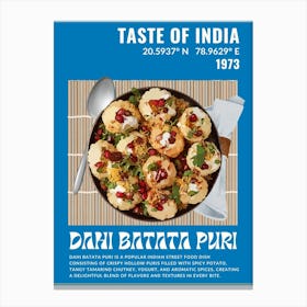 "Dahi Batata Puri: A burst of flavors in a crispy bite – the perfect Indian street food delight." Canvas Print