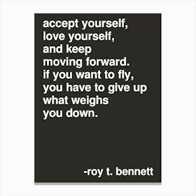 Love Yourself Roy Bennett Statement Quote In Black Canvas Print