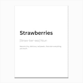 Strawberries Definition Meaning Canvas Print