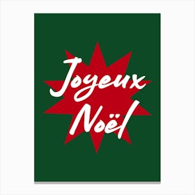 Joyeux Noel Red Star on Green Canvas Print
