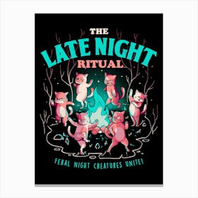 The Late Night Ritual - Cute Evil Cats Gift Canvas Print