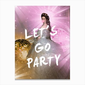 Let'S Go Party Canvas Print