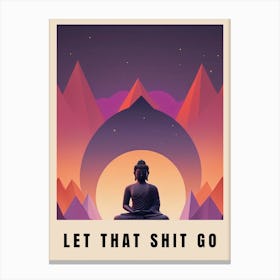 Let That Shit Go Buddha Low Poly (19) Canvas Print
