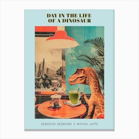 Dinosaur Drinking A Matcha Latte Retro Abstract Collage 3 Poster Canvas Print