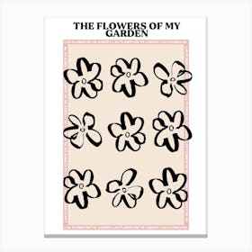 The Flowers Of My Garden Canvas Print