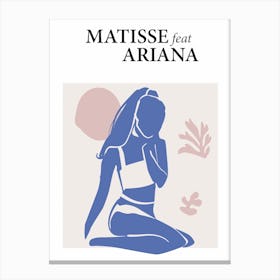 Matisse Feat Ariana Canvas Print