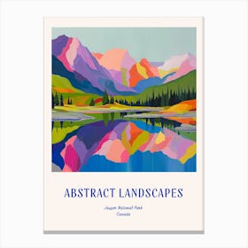 Colourful Abstract Jasper National Park Canada 1 Poster Blue Canvas Print