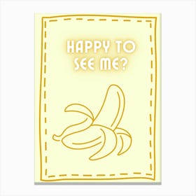 Cheeky banana Canvas Print