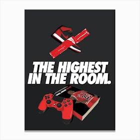 Highest In The Room Canvas Print