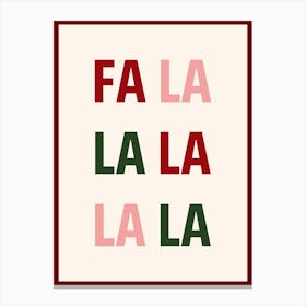 Fa La La Christmas Poster Canvas Print