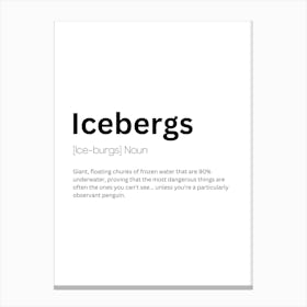 Icebergs Definition Meaning Canvas Print