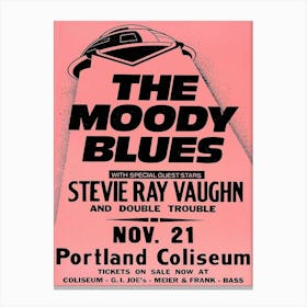 Poster The Moody Blues With Special Guest Stars Stevie Ray Vaughn And Double Trouble Nov Canvas Print