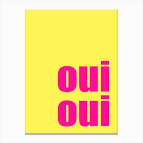 Yellow & Pink ‘Oui Oui’ Bathroom Canvas Print
