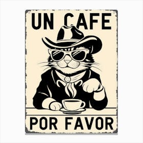 Un Cafe Por Favor 3 Canvas Print