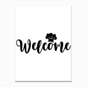 Welcome Sign Canvas Print