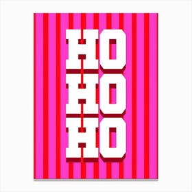 Ho Ho Ho Christmas Red and Hot Pink Canvas Print