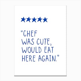 Funny Food Review Blue Canvas Print