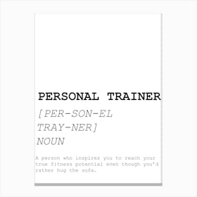 Personal Trainer, Funny, Quote, Definition, Dictionary, Kitchen, Print Canvas Print