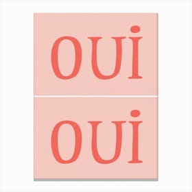 Oui Oui 2 Canvas Print