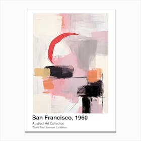 World Tour Exhibition, Abstract Art, San Francisco, 1960 3 Canvas Print
