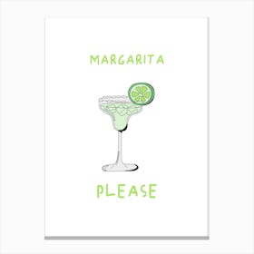 Margarita Please Canvas Print