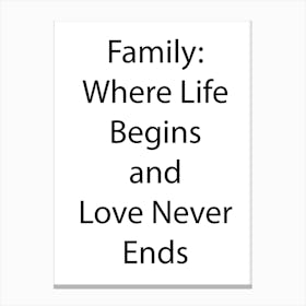 Family Quote 17 Canvas Print