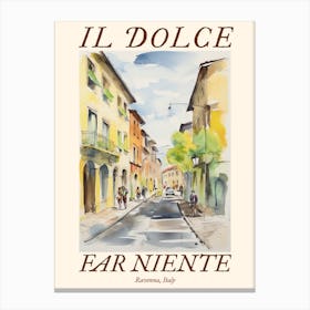 Il Dolce Far Niente Ravenna, Italy Watercolour Streets 2 Poster Canvas Print
