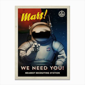 Mars! We need you! — Vintage retro space poster, retrofuturism poster, retro space, propaganda poster Canvas Print