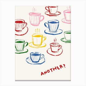 Another Coffee Canvas Print