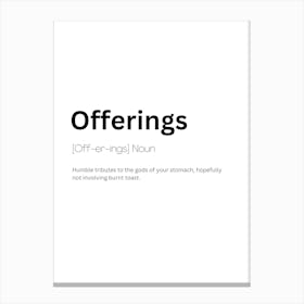 Offerings Definition Meaning Canvas Print