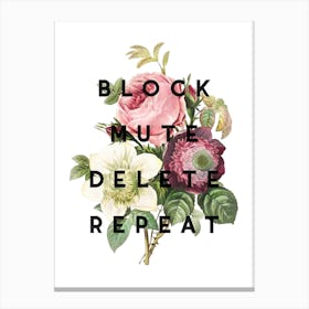 Block Mute Delete Repeat Canvas Print