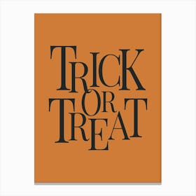 Modern Trick Or Treat Typography - Black & Orange Canvas Print