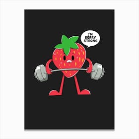 I Am Berry Strong Canvas Print