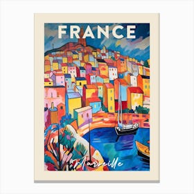 Marseille France 3 Fauvist Painting Travel Poster Canvas Print