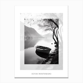 Poster Of Kotor, Montenegro, Black And White Old Photo 2 Canvas Print