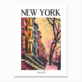 Park Slope New York Colourful Silkscreen Illustration 3 Poster Canvas Print