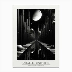 Parallel Universes Abstract Black And White 3 Poster Canvas Print