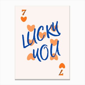 Lucky You 11 Canvas Print