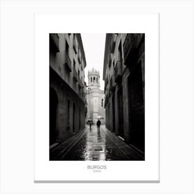 Poster Of Burgos, Spain, Black And White Analogue Photography 4 Canvas Print