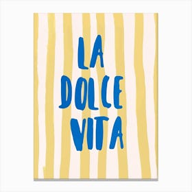 La Dolce Vita Canvas Print