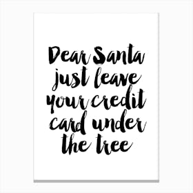 Dear Santa Canvas Print
