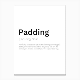 Padding Definition Meaning Canvas Print