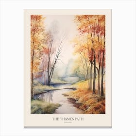 The Thames Path England 1 Uk Trail Poster Canvas Print