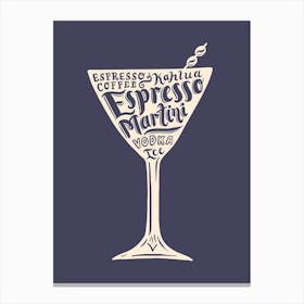 Espresso Martini  Cocktail Canvas Print