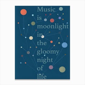 Musik Is Moonlight Canvas Print
